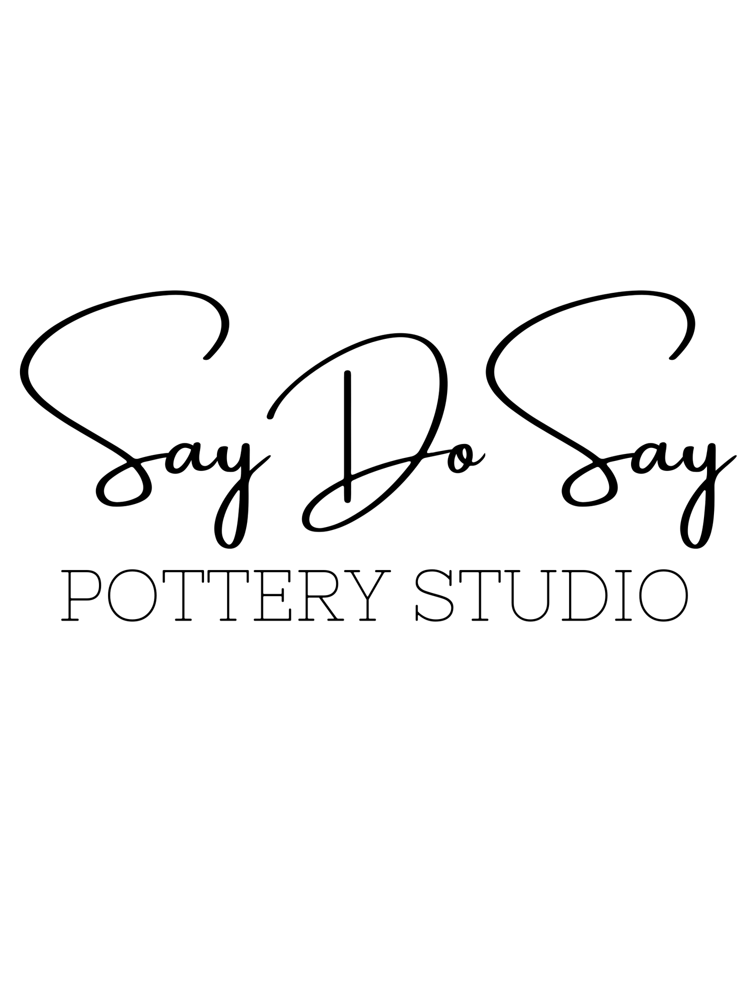 Official SayDoSay Pottery Studio logo: Say Do Say in black script above POTTERY STUDIO (first-party).